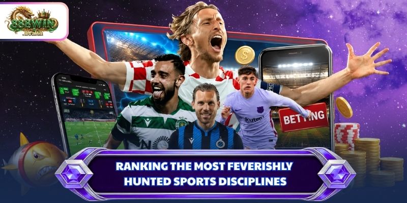 Ranking the most feverishly hunted sports disciplines